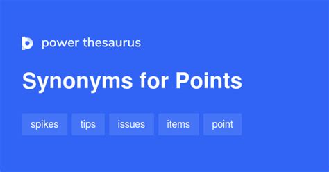 The terms Everything points and All point might have synonymous (similar) meaning. . Points synonym